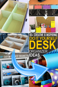 10 DIY Desk Organizer Ideas - Simphome