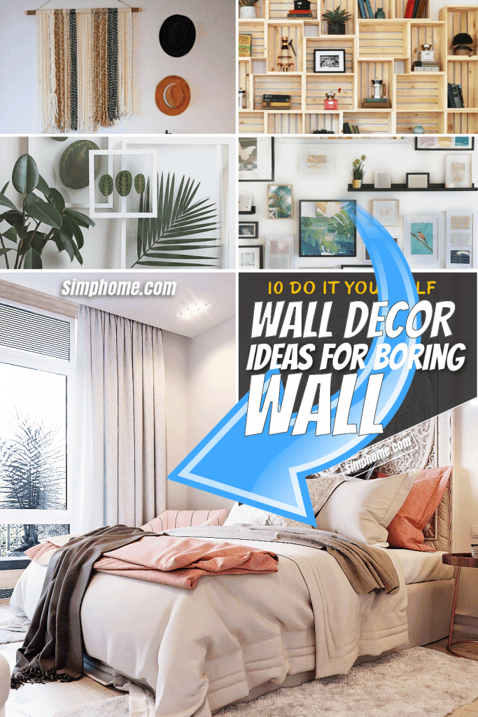 10 Wall Decor Ideas for Boring Walls Simphome