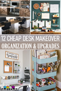 12 Cheap Desk Organization Ideas - Simphome